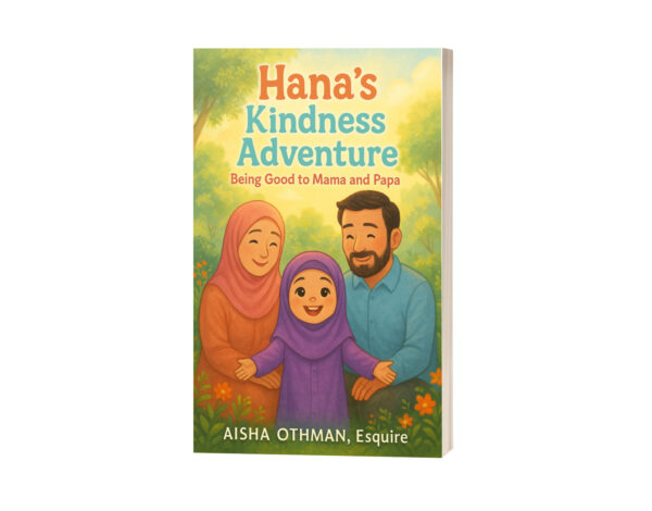 Hana’s Kindness Adventure: Being Good to Mom and Dad